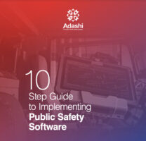 Thumbnail of the Versaterm Adashi 10 Step Guide to Implementing Public Safety Software.